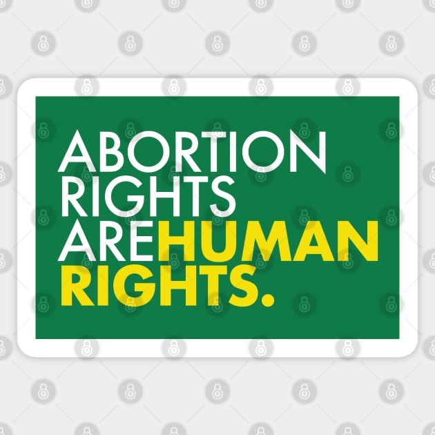 Abortion Rights are Human Rights (yellow) Sticker by Tainted